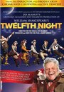 Twelfth Night (2012) трейлер фильма в хорошем качестве 1080p