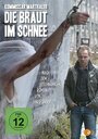 Die Braut im Schnee (2012) трейлер фильма в хорошем качестве 1080p