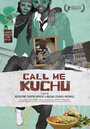 Зови меня Качу (2012) скачать бесплатно в хорошем качестве без регистрации и смс 1080p