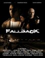 Fallback (2012) кадры фильма смотреть онлайн в хорошем качестве