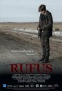 Руфус (2012) трейлер фильма в хорошем качестве 1080p