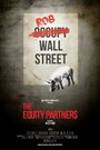 The Equity Partners (2012) трейлер фильма в хорошем качестве 1080p