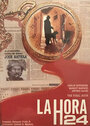 Смотреть «La hora 24» онлайн фильм в хорошем качестве
