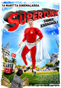 Супертурок (2012) трейлер фильма в хорошем качестве 1080p
