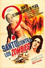 Санто против зомби (1962) скачать бесплатно в хорошем качестве без регистрации и смс 1080p