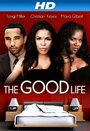Хорошая жизнь (2012) трейлер фильма в хорошем качестве 1080p