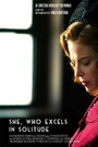 She, Who Excels in Solitude (2012) трейлер фильма в хорошем качестве 1080p