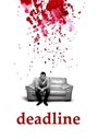 Deadline (2012) трейлер фильма в хорошем качестве 1080p