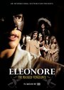 Элеонора, таинственная мстительница (2012) трейлер фильма в хорошем качестве 1080p