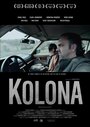 Kolona (2012) трейлер фильма в хорошем качестве 1080p