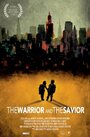 The Warrior and the Savior (2013) скачать бесплатно в хорошем качестве без регистрации и смс 1080p