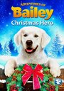Приключения Бэйли: Рождественский герой (2012) трейлер фильма в хорошем качестве 1080p