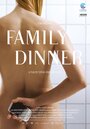 Семейный ужин (2012) скачать бесплатно в хорошем качестве без регистрации и смс 1080p