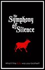 Смотреть «Симфония Тишины» онлайн фильм в хорошем качестве