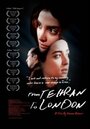 Из Тегерана в Лондон (2012) трейлер фильма в хорошем качестве 1080p