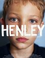 Смотреть «Хенли» онлайн фильм в хорошем качестве