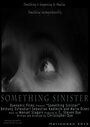 Something Sinister (2012) кадры фильма смотреть онлайн в хорошем качестве