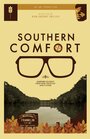 Southern Comfort (2014) трейлер фильма в хорошем качестве 1080p