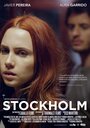 Смотреть «Стокгольм» онлайн фильм в хорошем качестве