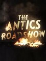 The Antics Roadshow (2011) трейлер фильма в хорошем качестве 1080p