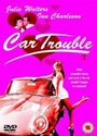 Смотреть «Car Trouble» онлайн фильм в хорошем качестве