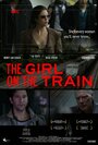 Смотреть «Девушка в поезде» онлайн фильм в хорошем качестве