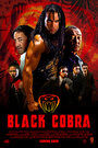 Черная кобра (2012) трейлер фильма в хорошем качестве 1080p