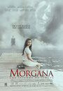 Моргана: Легенда ужасов (2012) трейлер фильма в хорошем качестве 1080p