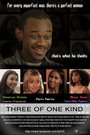 Three of One Kind (2013) трейлер фильма в хорошем качестве 1080p