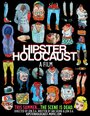 Hipster Holocaust (2012) трейлер фильма в хорошем качестве 1080p