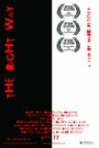 The Right Way (2004) скачать бесплатно в хорошем качестве без регистрации и смс 1080p