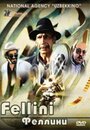 Смотреть «Феллини» онлайн фильм в хорошем качестве