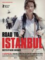 Дорога в Стамбул (2016) трейлер фильма в хорошем качестве 1080p