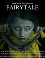 Смотреть «Fairytale» онлайн фильм в хорошем качестве