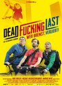 Dead Fucking Last (2012) трейлер фильма в хорошем качестве 1080p