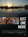 Just One More (2012) трейлер фильма в хорошем качестве 1080p