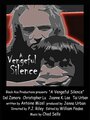 A Vengeful Silence (2012) кадры фильма смотреть онлайн в хорошем качестве