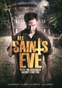 Смотреть «All Saints Eve» онлайн фильм в хорошем качестве