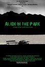 Смотреть «Чужой в парке» онлайн фильм в хорошем качестве