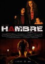 Смотреть «Hambre» онлайн фильм в хорошем качестве