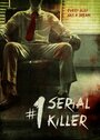 #1 Serial Killer (2013) скачать бесплатно в хорошем качестве без регистрации и смс 1080p