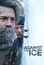 Борьба со льдом (2022) трейлер фильма в хорошем качестве 1080p
