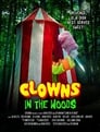 Смотреть «Клоуны в лесах» онлайн фильм в хорошем качестве