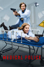 Смотреть «Медицинская полиция» онлайн сериал в хорошем качестве