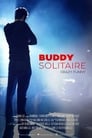 Смотреть «Бадди Солитэр» онлайн фильм в хорошем качестве
