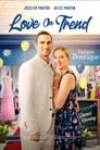 Смотреть «Любовь в тренде» онлайн фильм в хорошем качестве