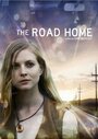 The Road Home (2013) кадры фильма смотреть онлайн в хорошем качестве