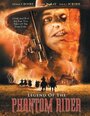 Legend of the Phantom Rider (2002) трейлер фильма в хорошем качестве 1080p