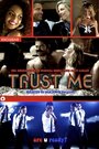 Trust Me (2012) трейлер фильма в хорошем качестве 1080p
