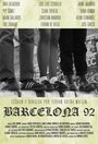 Барселона 92 (2015) трейлер фильма в хорошем качестве 1080p